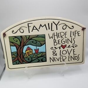 Spooner Creek Clay Art Family Sign " where life begins and love never ends"